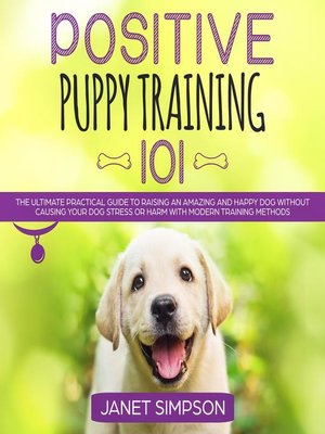 Positive Puppy Training 101 - Audiobook